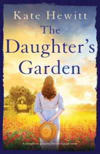 The Daughter's Garden : A completely gripping historical page-turner (The Goswell Quartet)