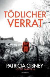 Tödlicher Verrat : Irland-Thriller (Detective Lottie Parker)