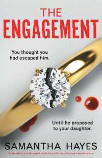 The Engagement : An absolutely unputdownable psychological thriller with a heart-pounding twist