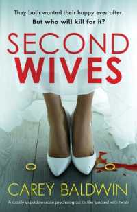 Second Wives : A totally unputdownable psychological thriller packed with twists