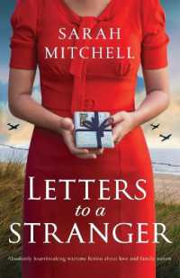 Letters to a Stranger : Absolutely heartbreaking wartime fiction about love and family secrets