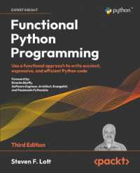Functional Python Programming : Use a functional approach to write succinct, expressive, and efficient Python code （3RD）