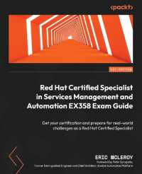 Red Hat Certified Specialist in Services Management and Automation EX358 Exam Guide : Get your certification and prepare for real-world challenges as a Red Hat Certified Specialist