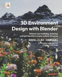 3D Environment Design with Blender : Enhance your modeling, texturing, and lighting skills to create realistic 3D scenes