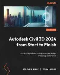 Autodesk Civil 3D 2024 from Start to Finish : A practical guide to civil infrastructure design, modeling, and analysis