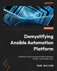 Demystifying Ansible Automation Platform : A definitive way to manage Ansible Automation Platform and Ansible Tower