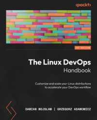 The Linux DevOps Handbook : Customize and scale your Linux distributions to accelerate your DevOps workflow
