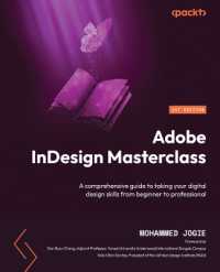 Adobe InDesign Masterclass : A comprehensive guide to taking your digital design skills from beginner to professional