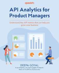 API Analytics for Product Managers : Understand key API metrics that can help you grow your business