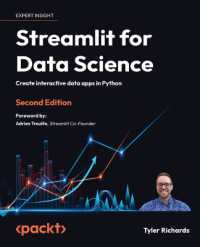 Streamlit for Data Science : Create interactive data apps in Python （2ND）