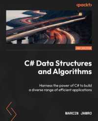 C# Data Structures and Algorithms : Harness the power of C# to build a diverse range of efficient applications （2ND）