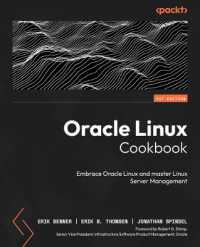 Oracle Linux Cookbook : Embrace Oracle Linux and master Linux Server Management