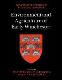 Environment and Agriculture of Early Winchester (Winchester Studies)