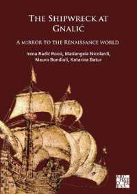 The Shipwreck at Gnalić : A Mirror to the Renaissance World