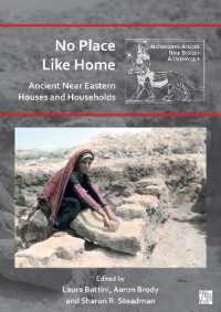 No Place Like Home: Ancient Near Eastern Houses and Households (Archaeopress Ancient Near Eastern Archaeology)