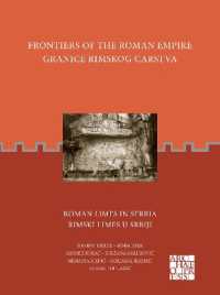 Frontiers of the Roman Empire: Roman Limes in Serbia : Granice Rimskog Carstva: Rimski Limes u Srbiji (Frontiers of the Roman Empire)