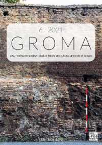 Groma: Issue 6 2021 : Documenting Archaeology (Dept of History and Cultures, University of Bologna) (Groma: Documenting Archaeology)