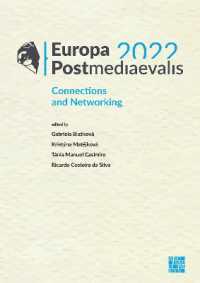 Europa Postmediaevalis 2022 : Connections and Networking