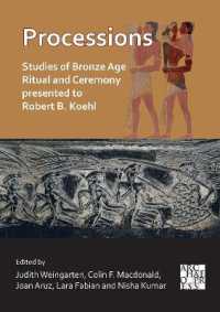 Processions : Studies of Bronze Age Ritual and Ceremony Presented to Robert B. Koehl