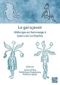 Le Gai Scavoir : Melanges En Hommage a Jean-Loic Le Quellec
