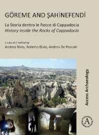 Goreme and Sahinefendi : La Storia Dentro Le Rocce Di Cappadocia / History inside the Rocks of Cappadocia