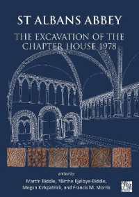 St Albans Abbey : The Excavation of the Chapter House 1978