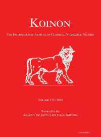 KOINON VII, 2024 : The International Journal of Classical Numismatic Studies (Koinon: the International Journal of Classical Numismatic Studies)