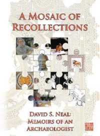 A Mosaic of Recollections : Memoirs of an Archaeologist