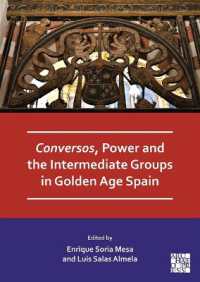 Conversos, Power and the Intermediate Groups in Golden Age Spain