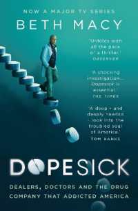 Dopesick : Dealers, Doctors and the Drug Company that Addicted America