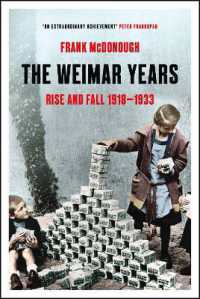 The Weimar Years : Rise and Fall 1918-1933