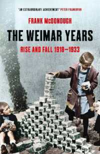 The Weimar Years : Rise and Fall 1918-1933