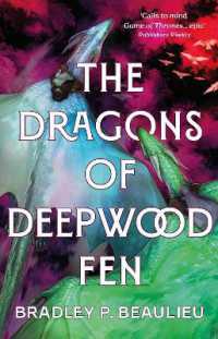 The Dragons of Deepwood Fen (The Book of the Holt)