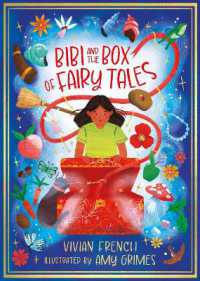 Bibi and the Box of Fairy Tales (The Zephyr Collection, your child's library)