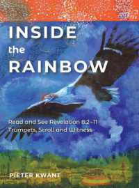 Read and See Revelation 8 : 2-11: Trumpets, Scroll and Witness (Inside the Rainbow)