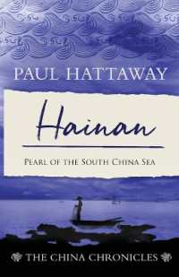 Hainan : Pearl of the South China Sea (The China Chronicles)