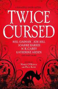 Twice Cursed: an Anthology