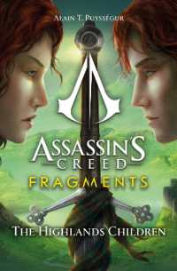 Assassin's Creed: Fragments - the Highlands Children : The Highlands Children (Assassin's Creed: Fragments)