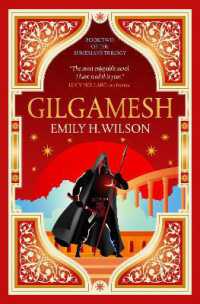 Gilgamesh (The Sumerians)