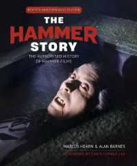 The Hammer Story: Revised and Expanded Edition