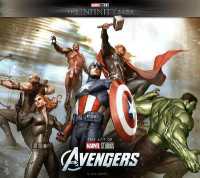 Marvel Studios' the Infinity Saga - the Avengers: the Art of the Movie : The Avengers: the Art of the Movie (Marvel Studios' the Infinity Saga)