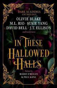 In These Hallowed Halls : A Dark Academia Anthology