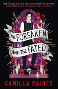 The Hollow and the Haunted - the Forsaken and the Fated (The Hollow and the Haunted)