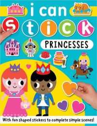 I Can Stick Princesses (I Can Stick)