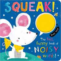 Squeak （Board Book）