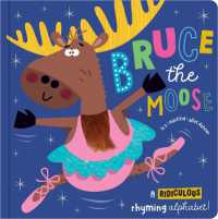 Bruce the Moose （Board Book）