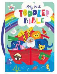 My First Toddler Bible （Board Book）