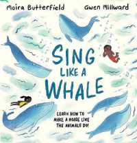 Sing Like a Whale : Learn how to make a noise like the animals do!