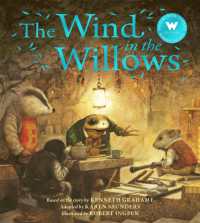 The Wind in the Willows (Robert Ingpen Picture Book)