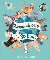 Around the World in 80 Dogs (Around the World in 80)